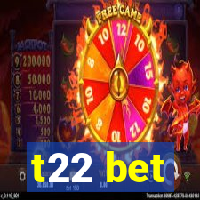 t22 bet